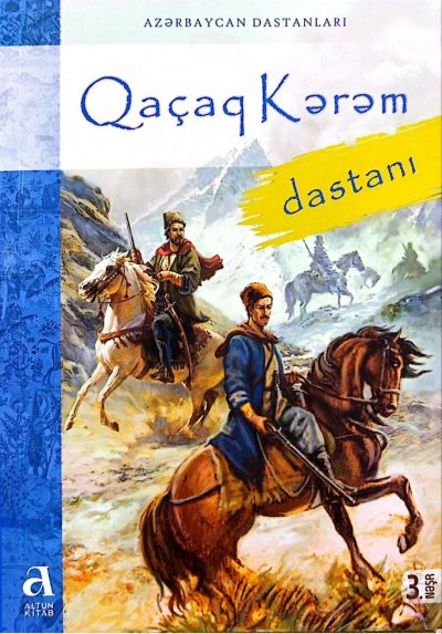 QAÇAQ KEREM DASTANI (ALTUN)