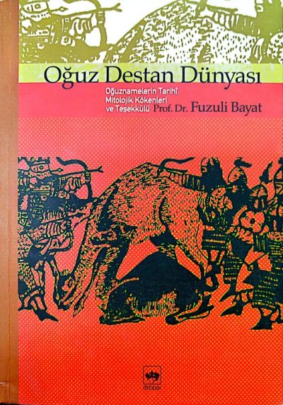 Oğuz Destan Dünyası 