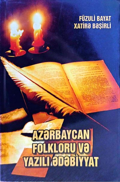 AZERBAYCAN FOLKLORU VE YAZILI EDEBİYYAT