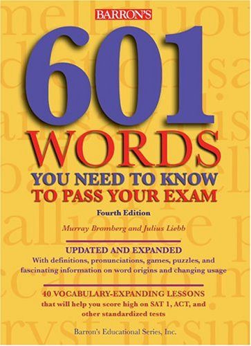 601 VORDS YOU NEED TO KNOV TO PASS YOUR EXAM