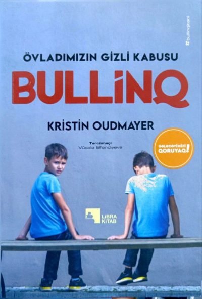 Övladəməzən gizli kabusu Bullinq
