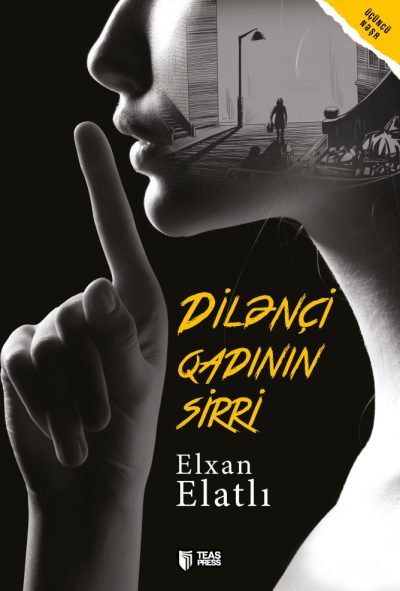 DİLENÇİ QADININ SİRRİ (3 ALMA)