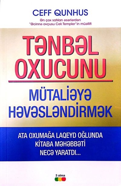 Tənbəl oxucunu mütaliəyə həvəsləndirmək