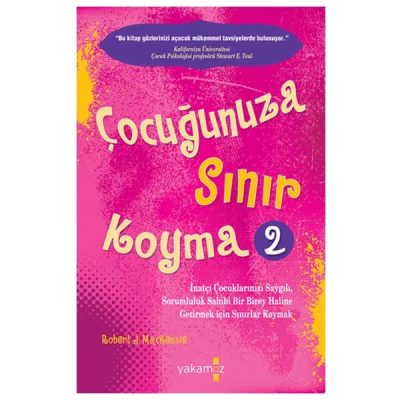 ÇOCUĞUNUZA SINIR KOYMAIN 2 (YAKAMOZ)