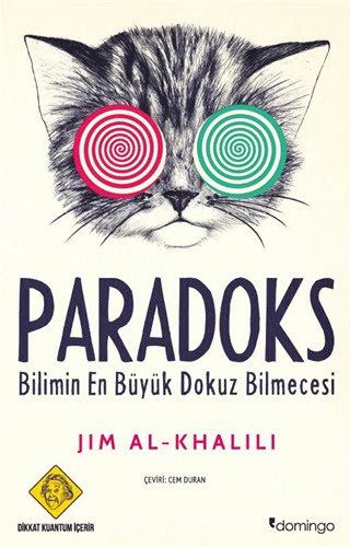 Paradoks. Bilimin En Büyük Dokuz Bilmecesi