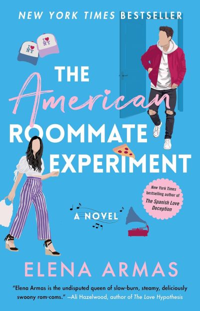 The American Roommate Experiment: A Novel 