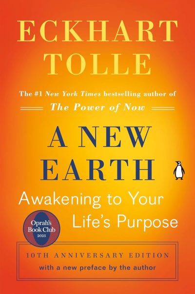 A New Earth: Awakening to Your Life's Purpose