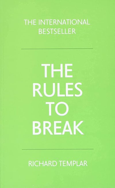 The Rules to Break