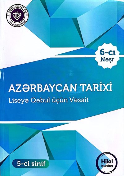 AZERBAYCAN TARİXİ LİSEYE QEBUL ÜÇÜN VESAİT 5-Cİ SİNİF (DEYANET)