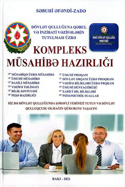 KOMPLEKS MÜSAHİBE HAZIRLIĞI (BAKI-2021)