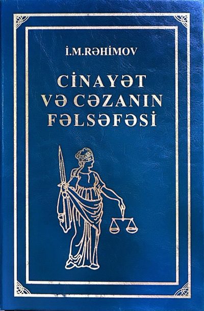 Cinayət və cəzanın fəlsəfəsi