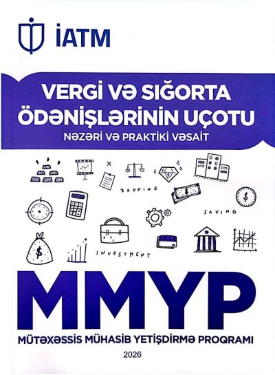 VERGİ VE SIĞORTA ÖDENİŞLERİNİN UÇOTU NEZERİ VE PRAKTİKİ VESAİT
