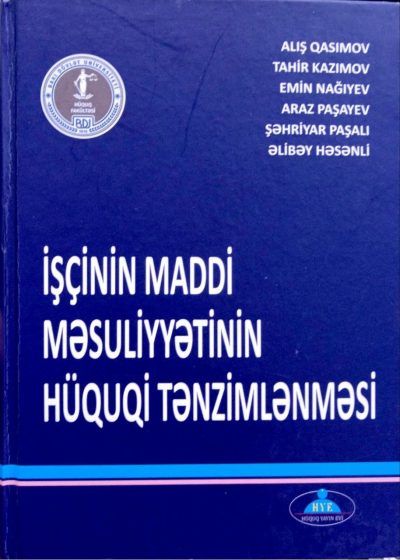 İşçinin maddi məsuliyyətinin hüquqi tənzimlənməsi 