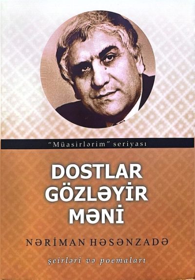 Dostlar gözləyir məni