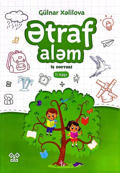 Ətraf aləm. İş dəftəri