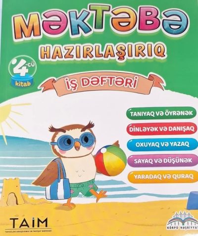 Məktəbə hazırlaşırıq iş dəftəri 4-cü kitab