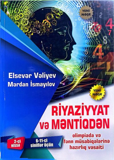 RİYAZİYYAT MENTİQDEN 6-11-Cİ SİNİFLER ÜÇÜN OLİMPİA