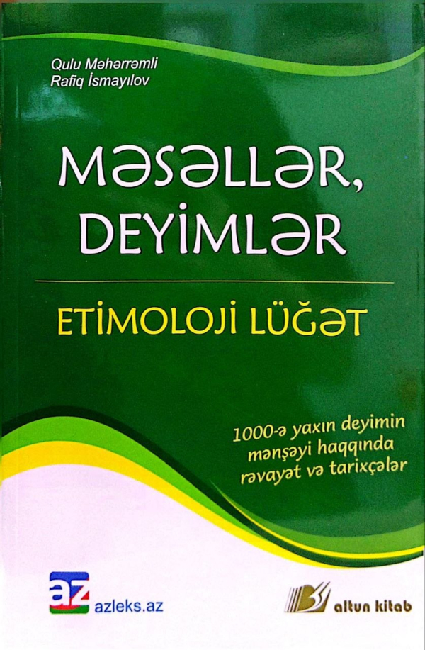 Məsəllər, Deyimlər Etimoloji Lüğət 