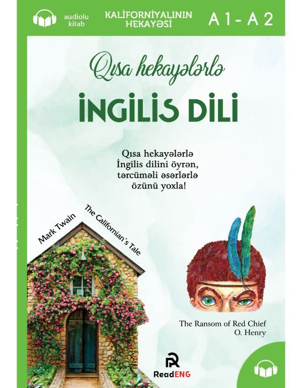 KALİFORNİYALININ HEKAYESİ A1-A2 (READİNG)