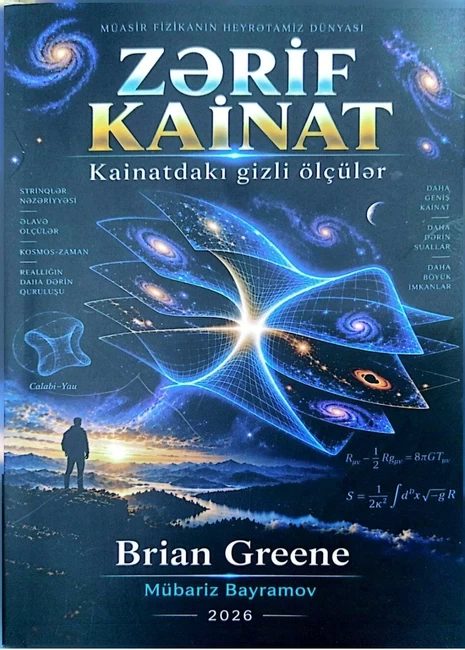 Zərif Kainat: Kainatdakı gizli ölçülər