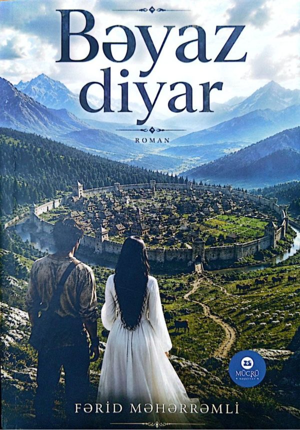 BEYAZ DİYAR (MÜCRÜ)