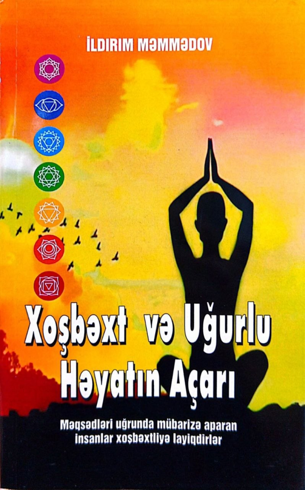 Xoşbəxt və Uğurlu Həyatın Açarı 