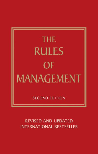 THE RULES OF MANAGEMENT