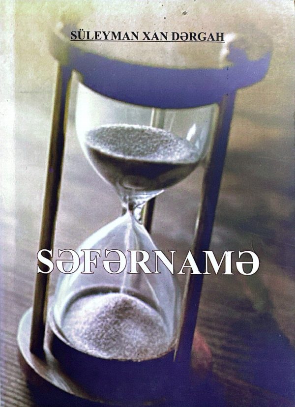SÜLEYMAN XAN DERGAH SEFERNAME