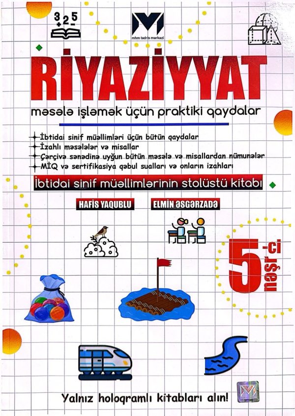 Riyaziyyat. Məsələ işləmək üçün praktiki qaydalar. İbtidai sinif müəllimlərinin stolüstü kitabı