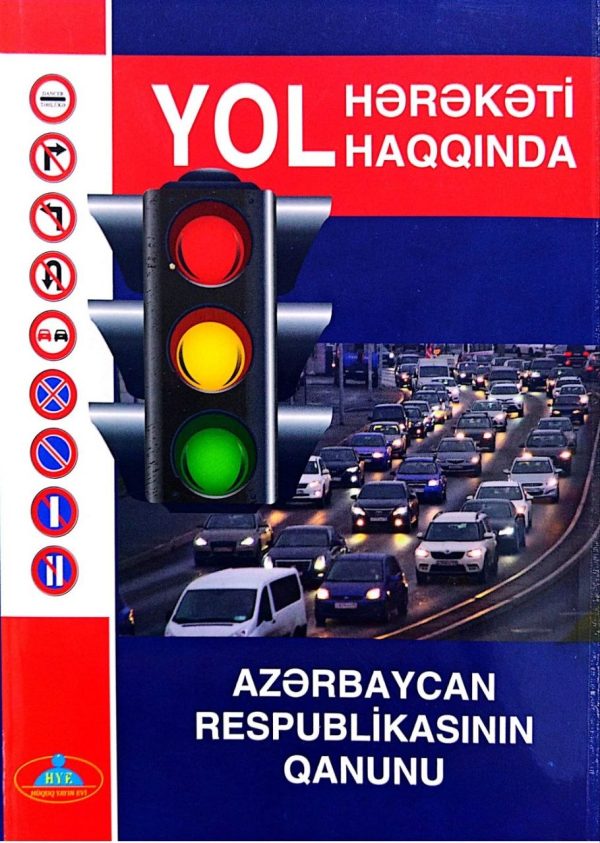YOL HEREKETİ HAQQINDA QANUN (HÜQUQ)