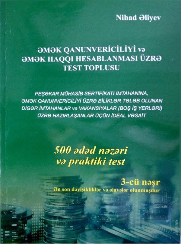 Əmək qanunvericiliyi və əmək haqqı hesablanması üzrə test toplusu