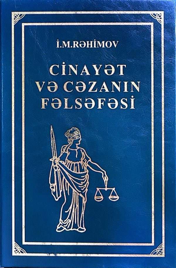 CİNAYET VE CEZANIN FELSEFESİ