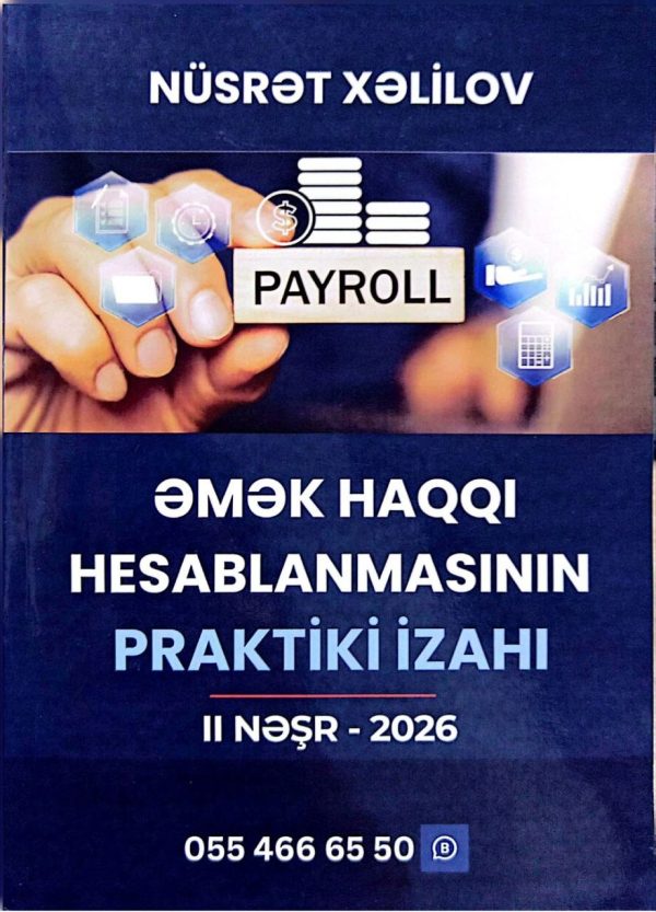 Əmək haqqı hesablanmasının praktiki izahı