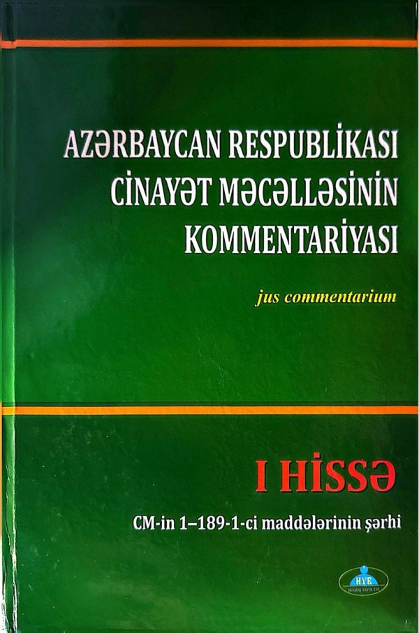 CİNAYET MECELLESİNİN KOMMENTARİYASI I-II CİLD (HÜQUQ)